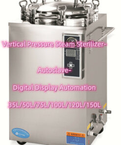 150Liters-Vertical Pressure Steam Sterilizer-Autoclave-Digital Display Automation